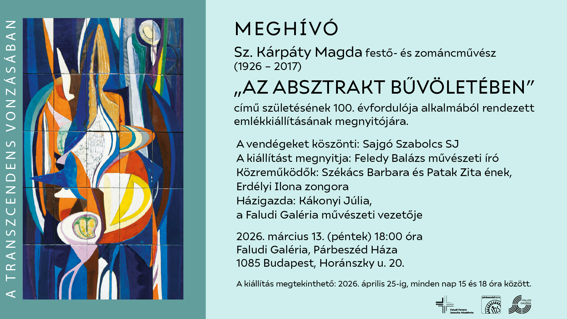 „AZ ABSZTRAKT BŰVÖLETÉBEN” // Sz. Kárpáty Magda festő- és zománcművész emlékkiállítása // 2026. március 25. 18.00