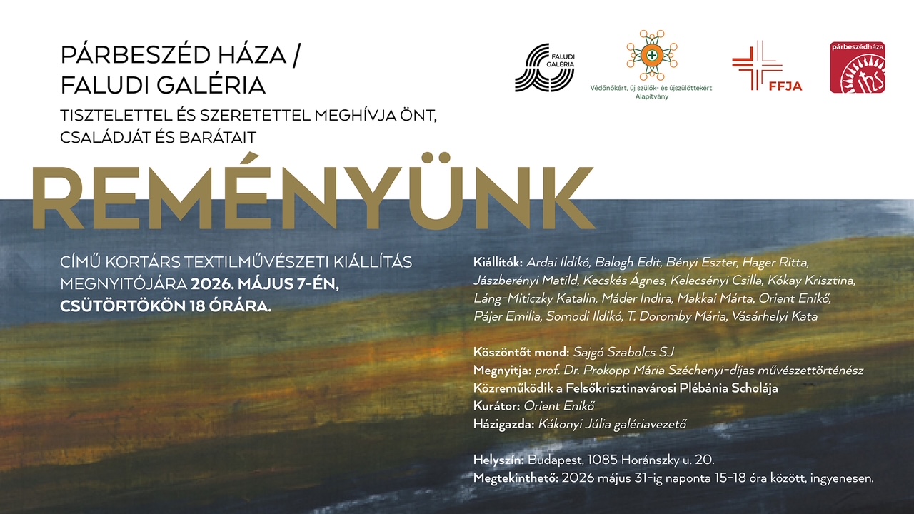 REMÉNYÜNK // kortárs textilművészeti kiállítás // megnyitó // 2026. május 7. 18.00