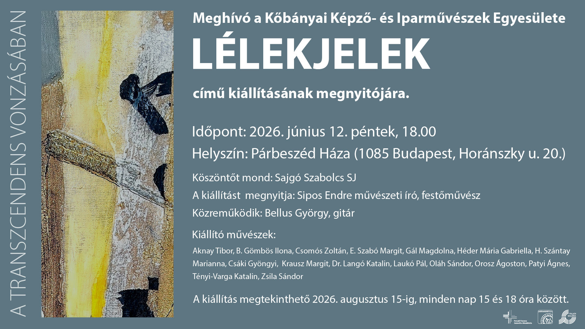 LÉLEKJELEK // a Kőbányai Képző- és Iparművészek Egyesülete kiállításának megnyitója // 2026. június 12. péntek, 18.00