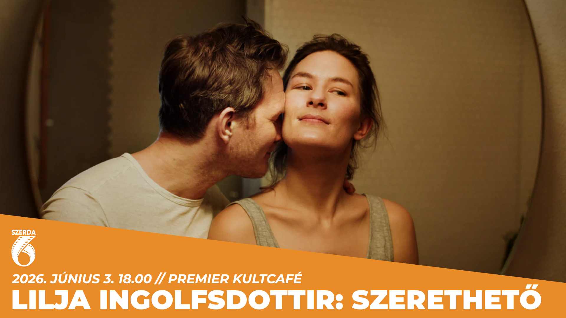 Lilja Ingolfsdottir: Szerethető // Faludi Filmklub // Premier Kultcafé // 2026. június 3. 18.00