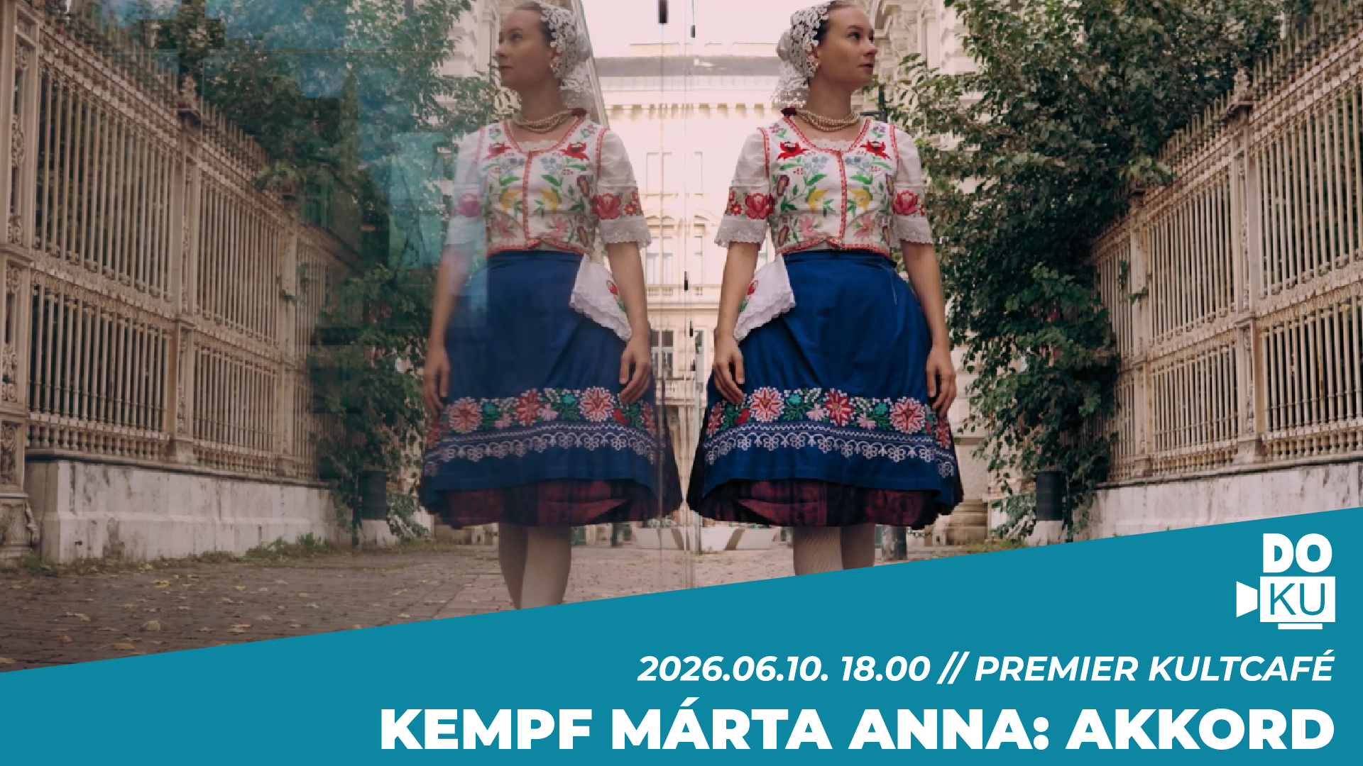 Kempf Márta Anna: Akkord // Faludi DOKU Filmklub // Premier Kultcafé // 2026. június 10. 18.00