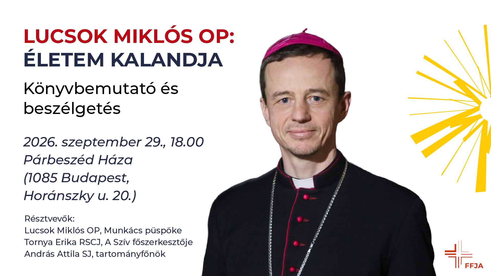 Lucsok Miklós OP: Életem kalandja // könyvbemutató és beszélgetés // 2026. szeptember 29., 18.00