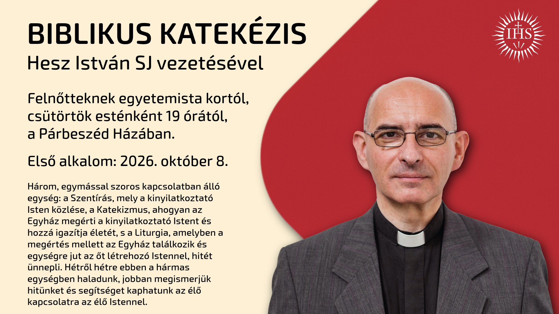 Biblikus katekézis Hesz István SJ vezetésével