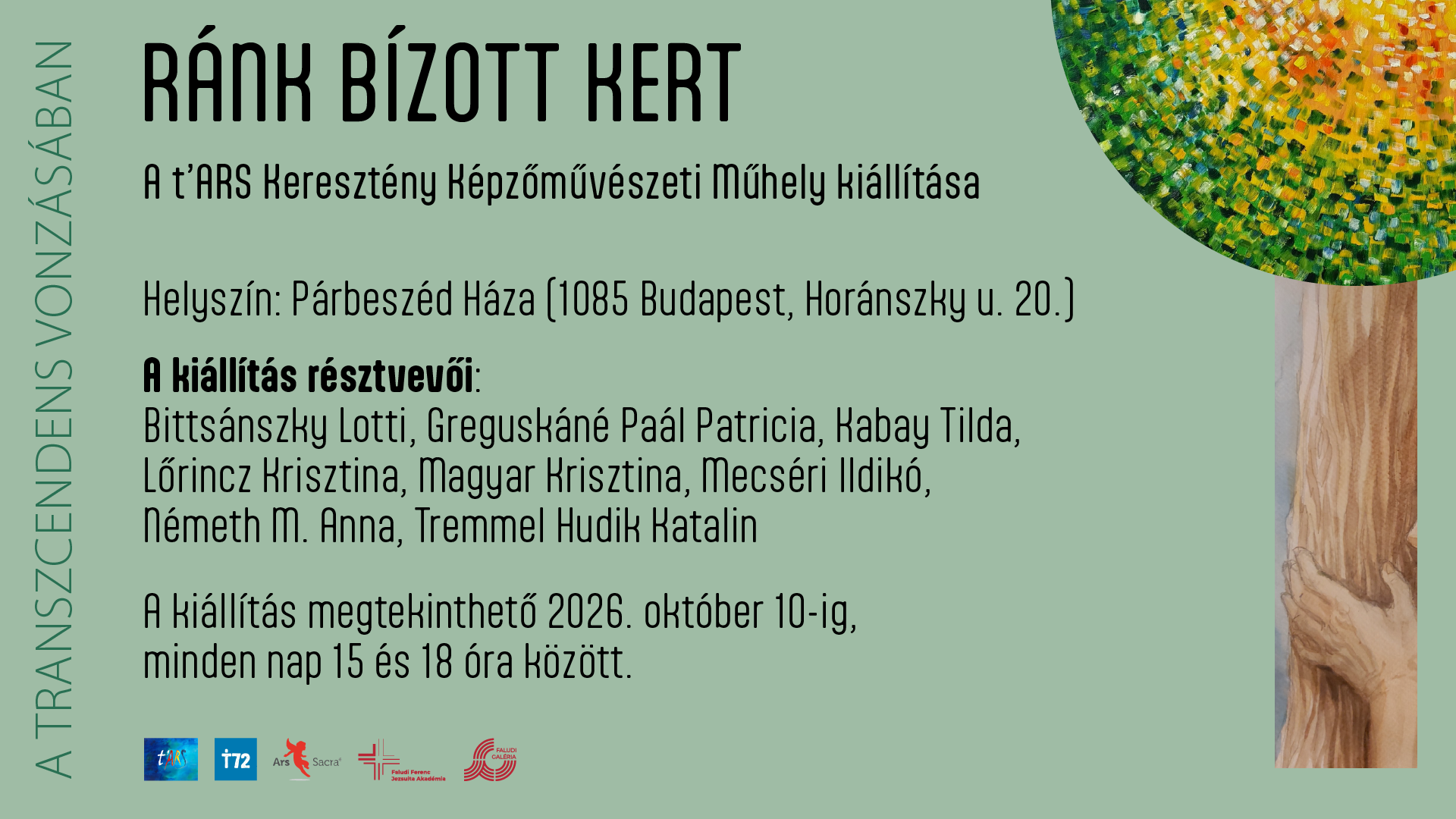 Ránk bízott kert – a t’ARS Keresztény Képzőművészeti Műhely kiállítása